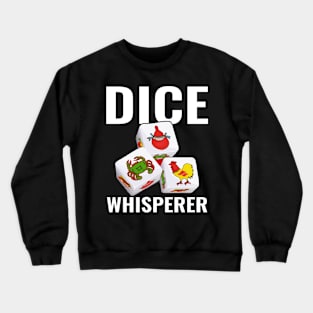 Dice Whisperer Bau Cua Tom Cua Vietnamese Board Game Crewneck Sweatshirt